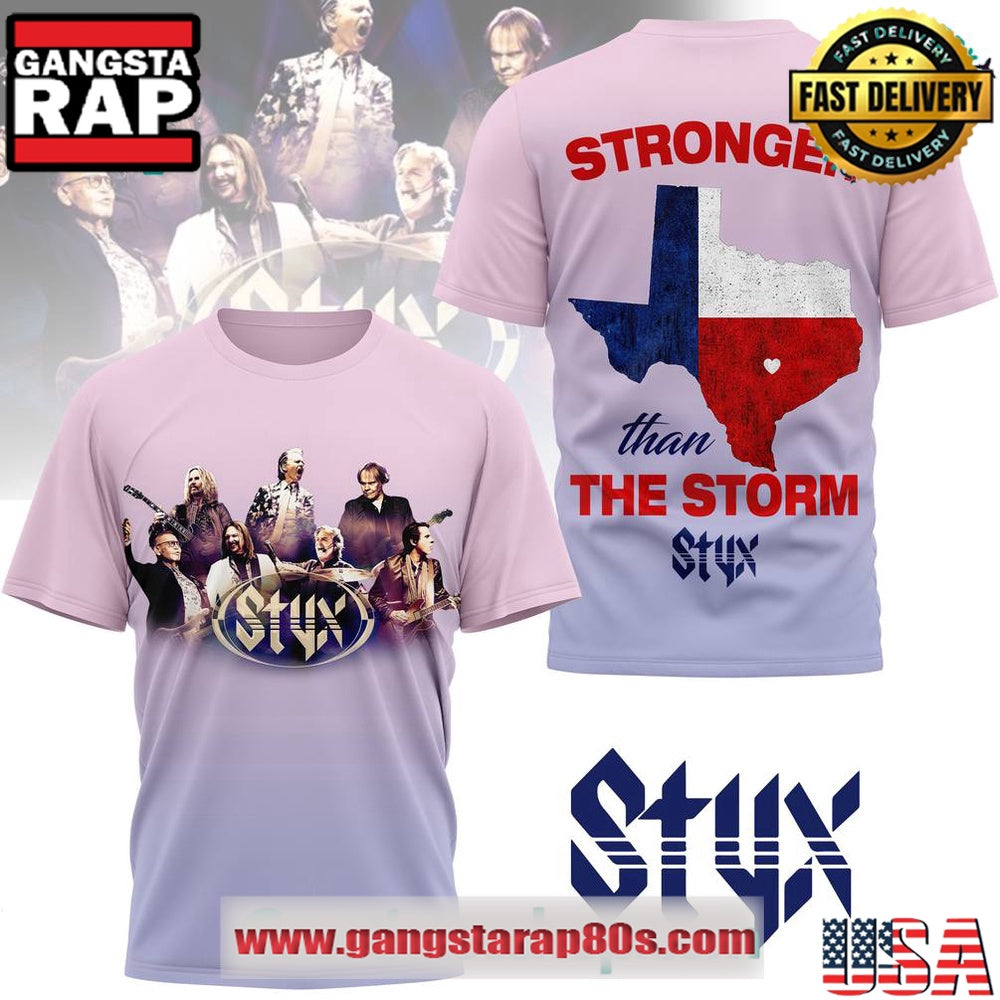Styx Band Texas Stronger than the Storm Special 3D T Shirt