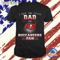 Tampa Bay Buccaneers I Have Two Titles Dad Father’s Day Gift Unisex T Shirt