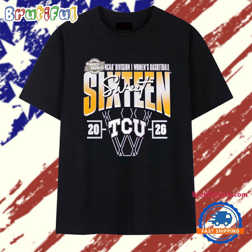 TCU Horned Frogs 2026 NCAA Women’s Basketball Tournament March Madness Sweet 16 Court Shot T Shirt