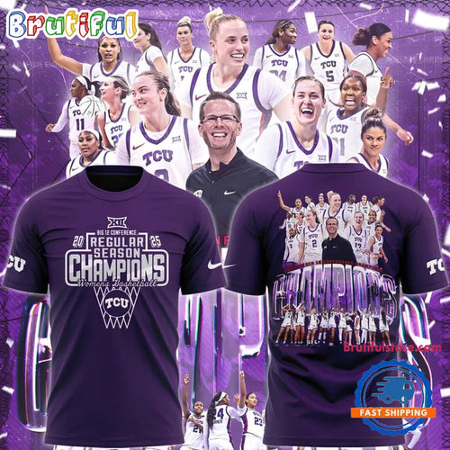 TCU Horned Frogs University Women’s Basketball 2025 Big 12 Regular Season Champions TShirt