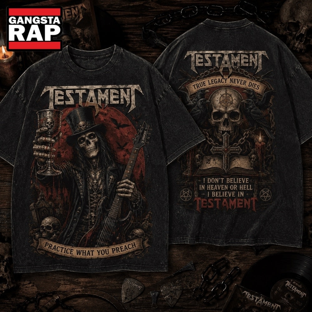 Testament, Practice What You Preach, True Legacy Never Dies 3D Shirt Hoodie T-Shirt