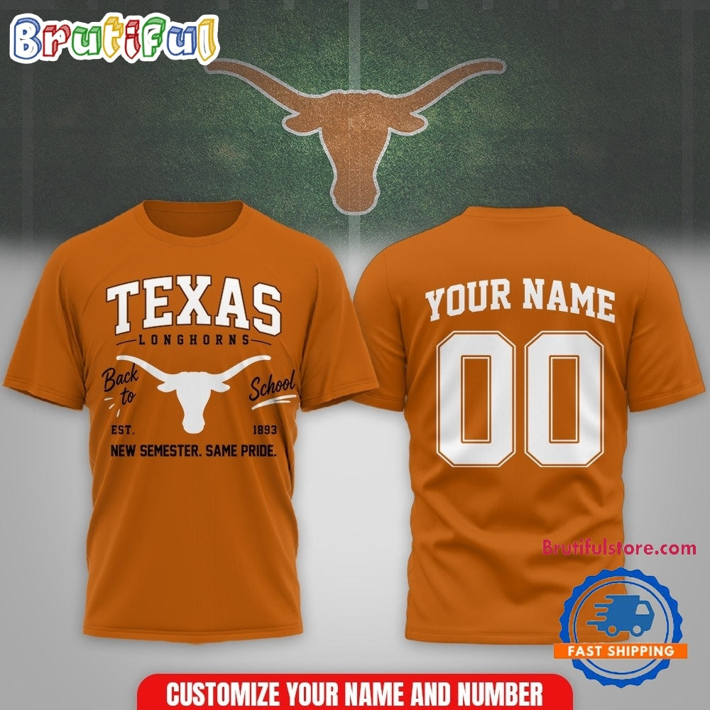 Texas Longhorns NCAA Campus Pride Back to School 2026 Personalized 3D Shirt