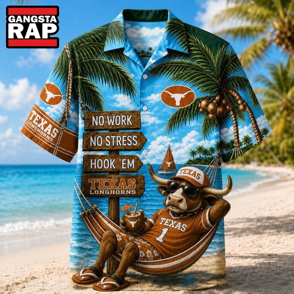 Texas Longhorns NCAA No Work No Stress Hawaiian Shirt