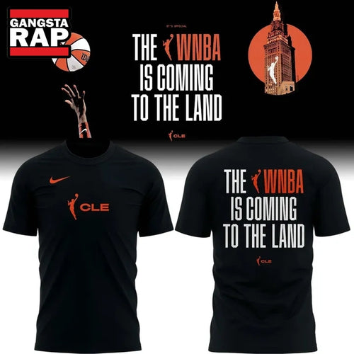 THE WNBA IS COMING TO THE LAND T Shirt . Trending 3D Shirt