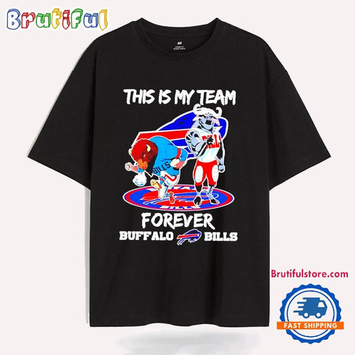 This Is My Team Forever Buffalo Bills Mascot Mafia T Shirt
