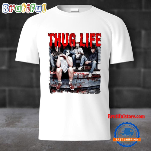 Thug Life Movies Horror Character Halloween T Shirt