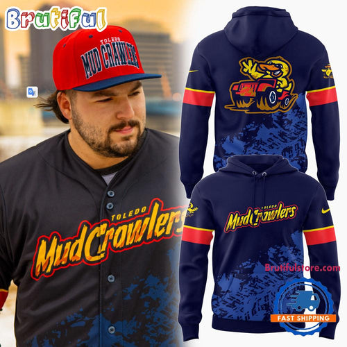 Toledo Mud Hens Mud Crawlers Limited Edition Hoodie Shirt
