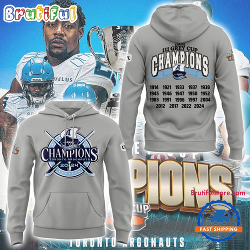 Toronto Argonauts Grey Cup Champions Limited Edition Hoodie T-Shirt