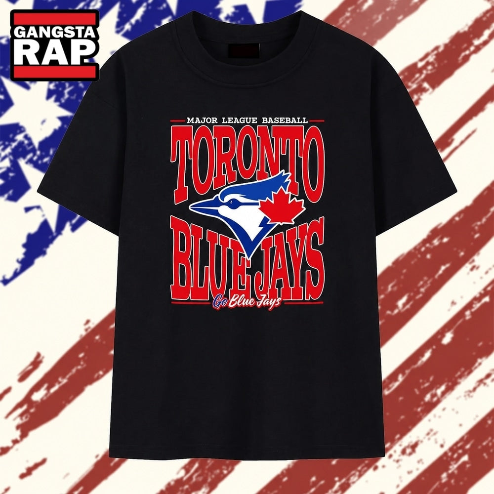 Toronto Blue Jays Major League Baseball Go Blue Jays T Shirt