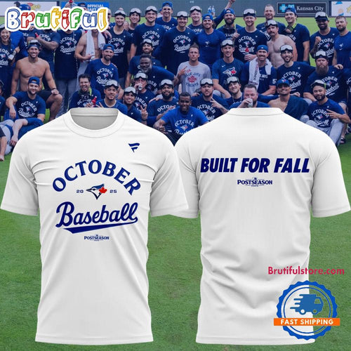 Toronto Blue Jays October Baseball Postseason 2025 White Shirt