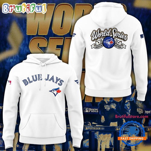 Toronto Blue Jays World Series American National 2025 White Hoodie T-Shirt