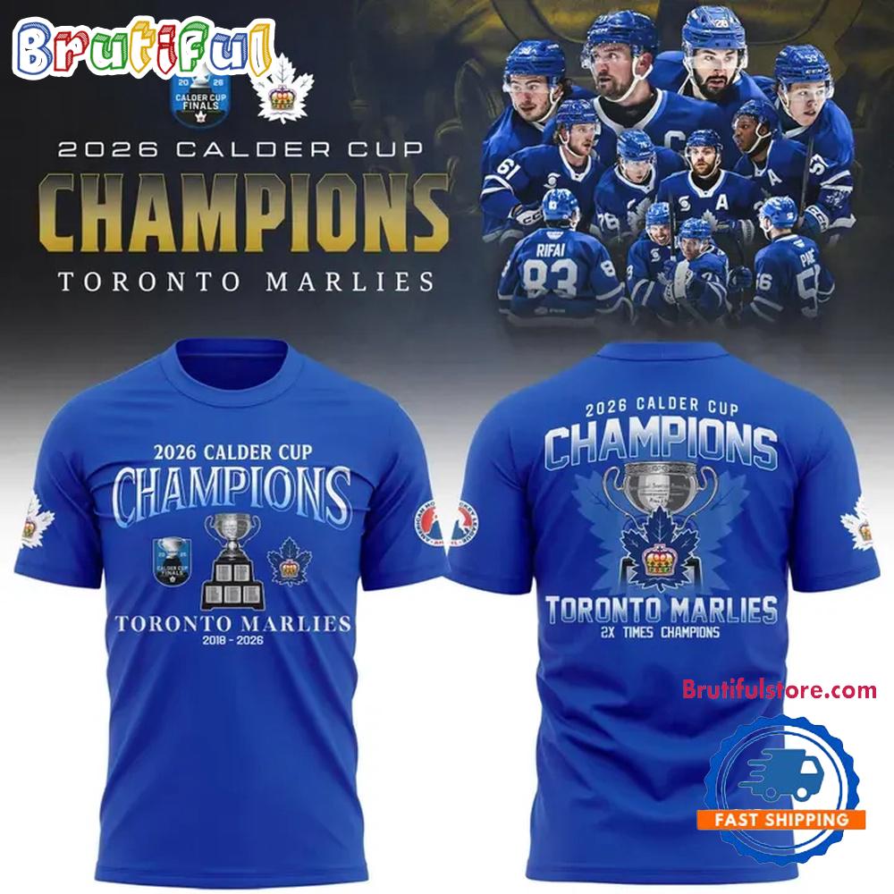 Toronto Marlies Calder Cup Champions 2026 3D Shirt
