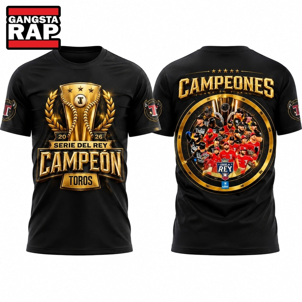 Toros de Tijuana EL GRITO DE CAMPEON RETUMBA EN LA FRONTERA 2026 3D Shirt