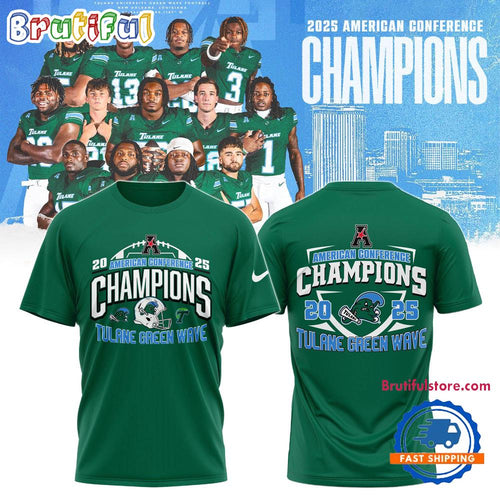 Tulane Green Wave 2025 AAC Football Champions Limited Edition T Shirt