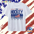USA Hockey is do or die players flag T Shirt