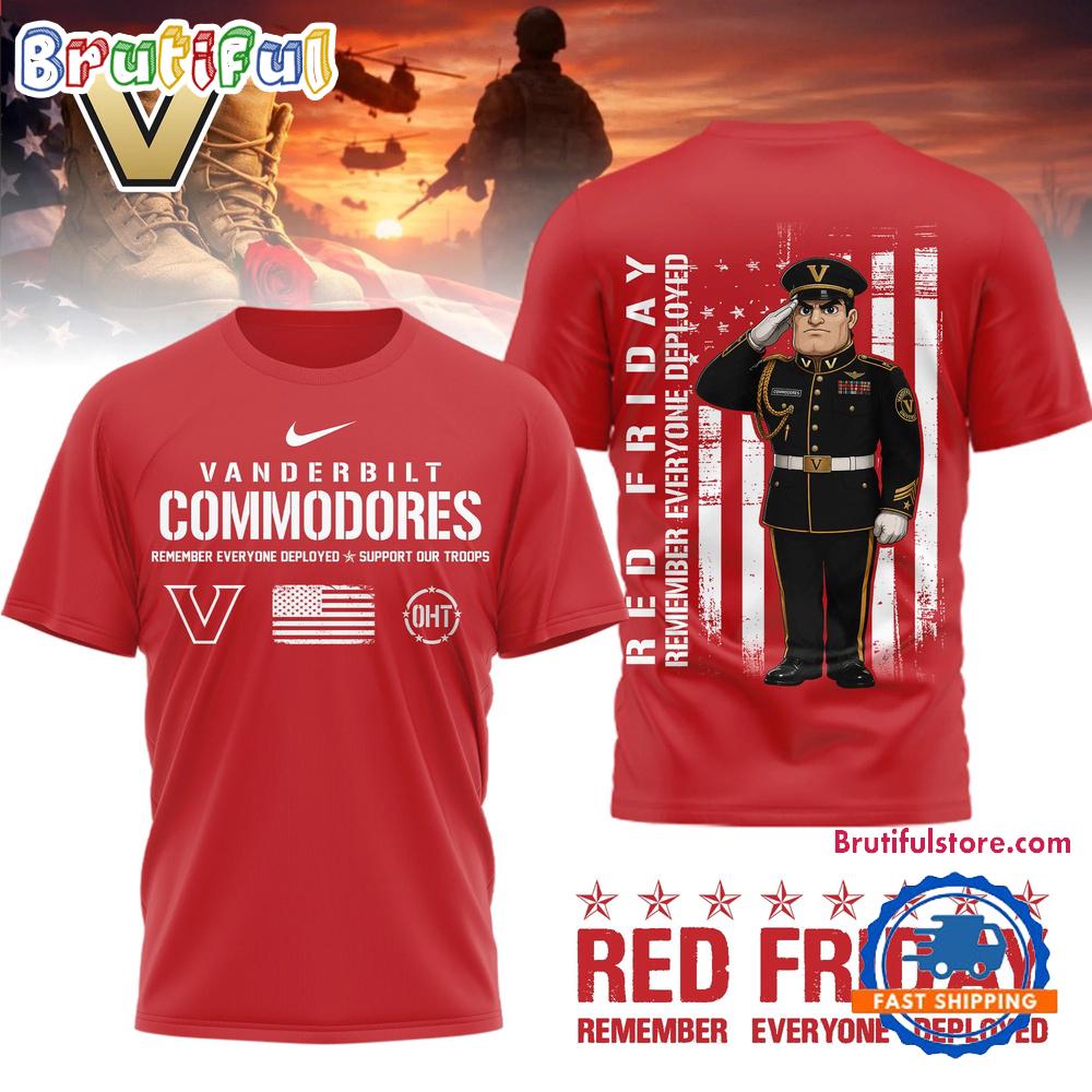 Vanderbilt Commodores NCAA Red Friday Remember Everyone Deployed Limited 3D Shirt