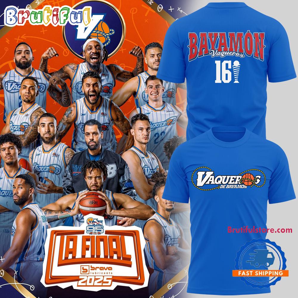 Vaqueros de Bayamon a La Final Brava 2025 Winner 3D Shirt