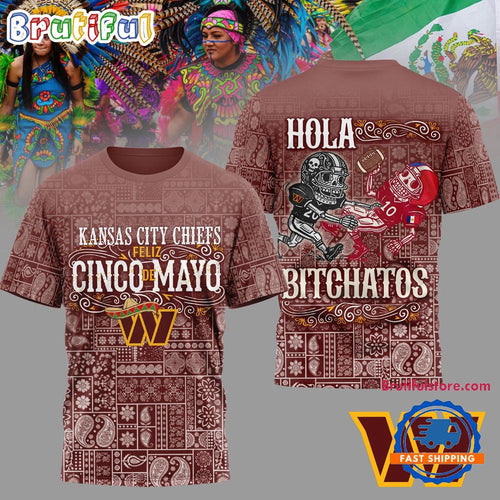 Washington Commanders 2026 NFL Hola Bitchatos Cinco De Mayo Limited Edition 3D T Shirt