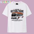 We’re Getting There Philadelphia All Brakes No Gas T Shirt