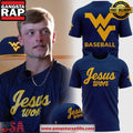 West Virginia Mountaineers 2026 Jesus Won Championship T Shirt