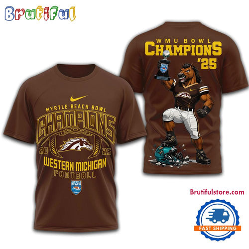 Western Michigan Broncos NCAA MYRTLE BEACH BOWL CHAMPIONS 2025 Limited 3D Shirt