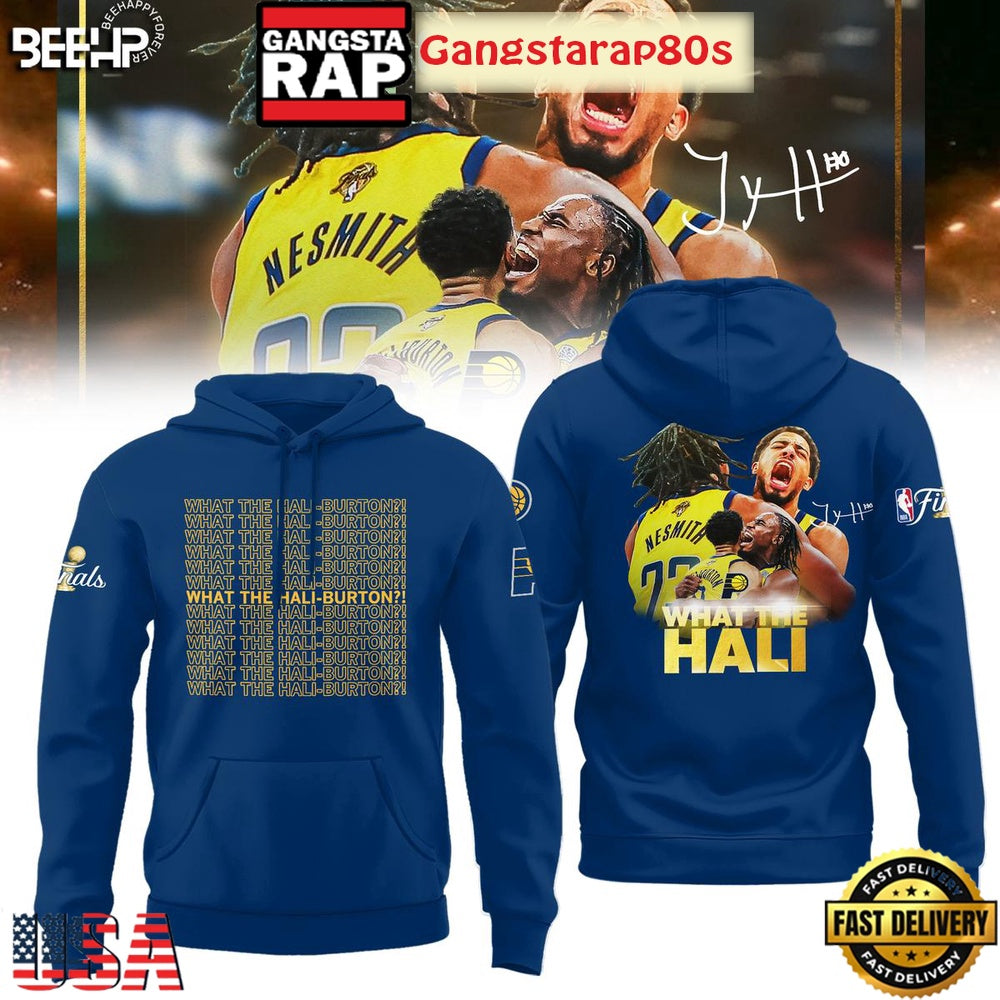 What The Hali Burton Indiana Pacers NBA Finals 2025 All Over Print Hoodie T-Shirt