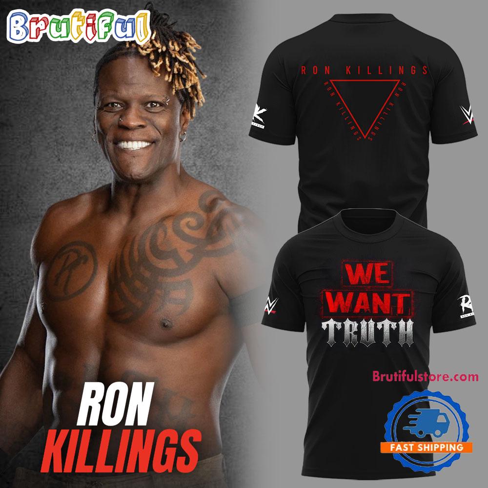 WWE Ron Killings We Want Truth 3D Printed Hoodie T-Shirt