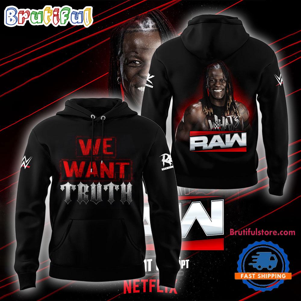 WWE Ron Killings We Want Truth Graphic Design Hoodie T-Shirt