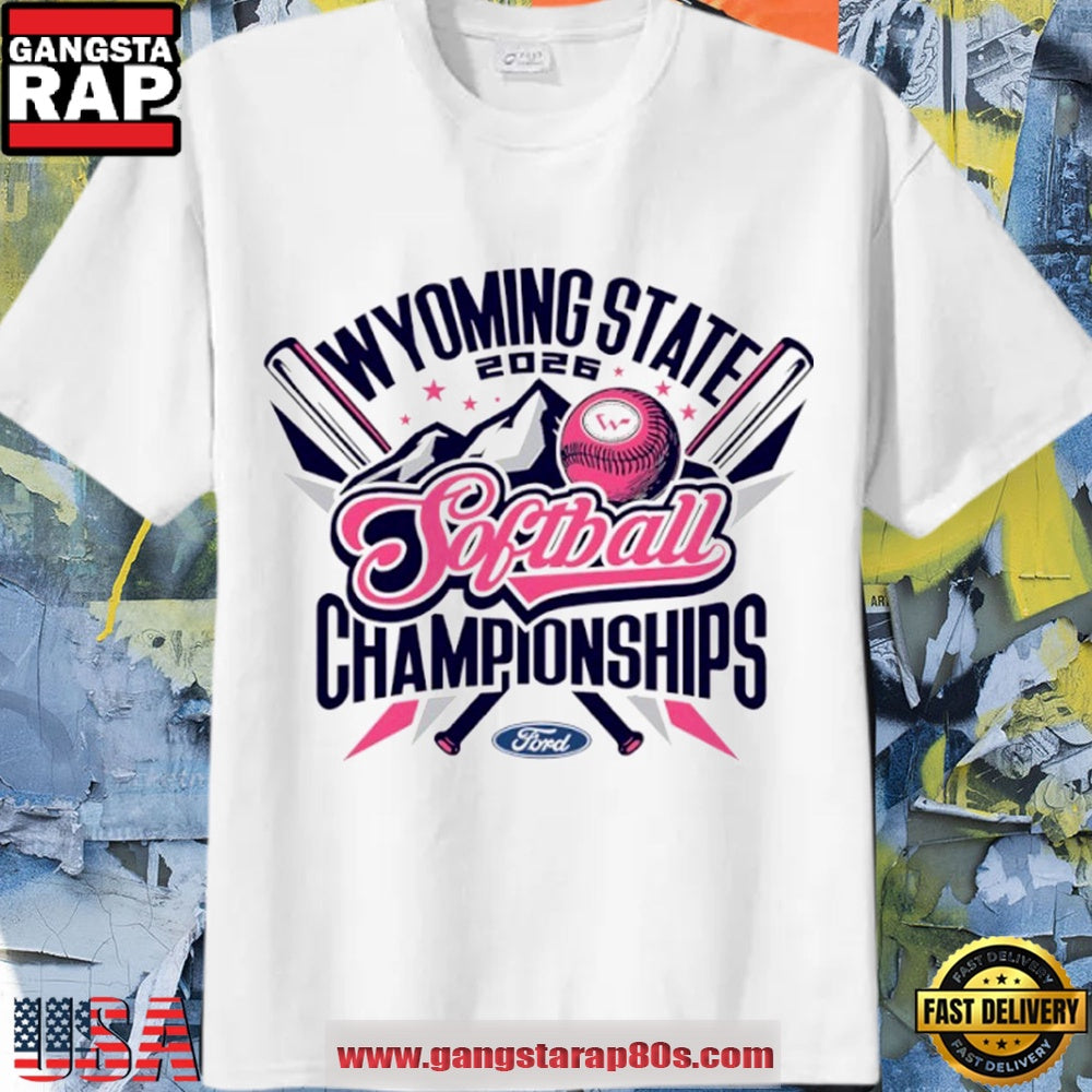Wyoming State Ford Softball Championships 2026 T Shirt