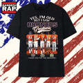 Yes I’m Old But I Saw Broncos Greatness Signatures Vintage T Shirt
