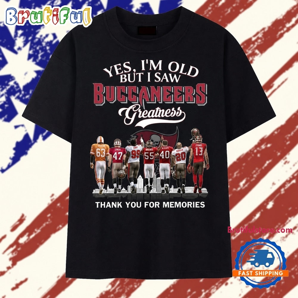 Yes I’m Old But I Saw Buccaneers Greatness Signatures T Shirt