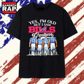 Yes I’m Old but I Saw Buffalo Bills Greatness Kelly Thomas Reed Smith Signature T Shirt