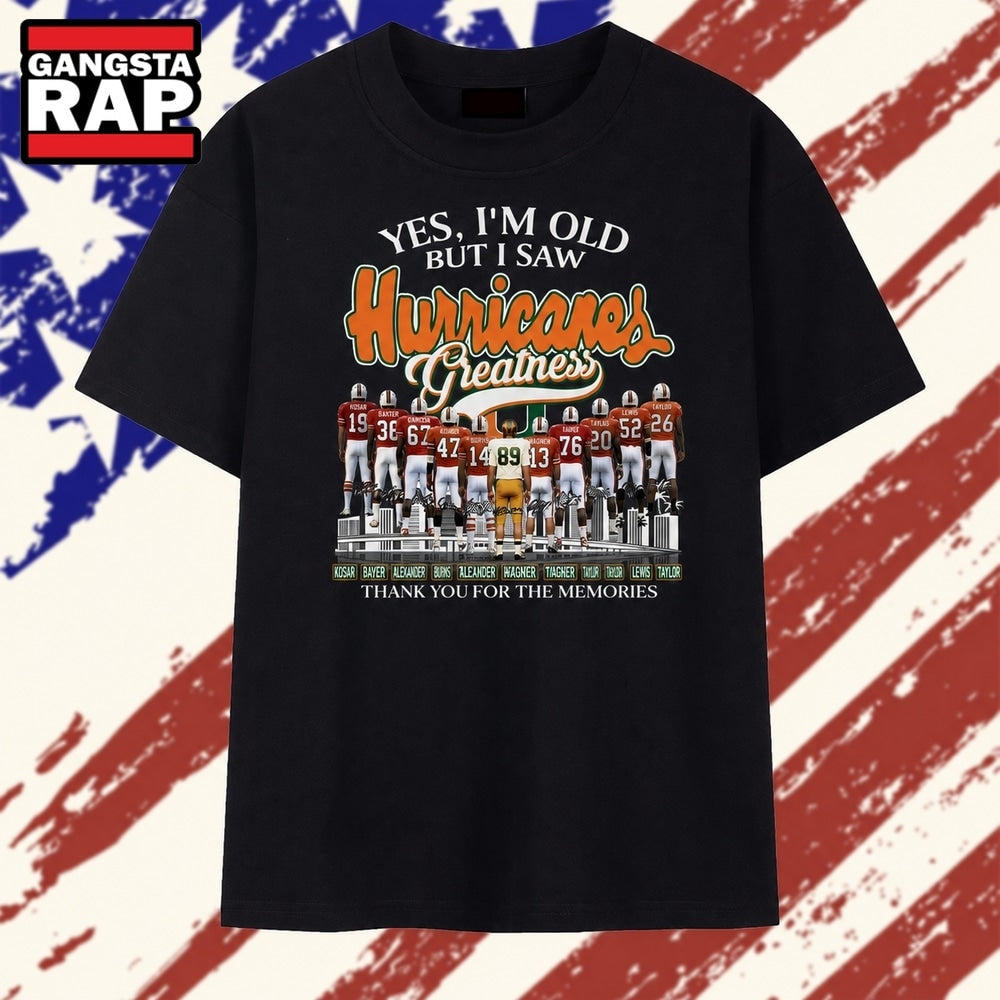 Yes I’m Old But I Saw Hurricanes Greatness Signatures Vintage T Shirt