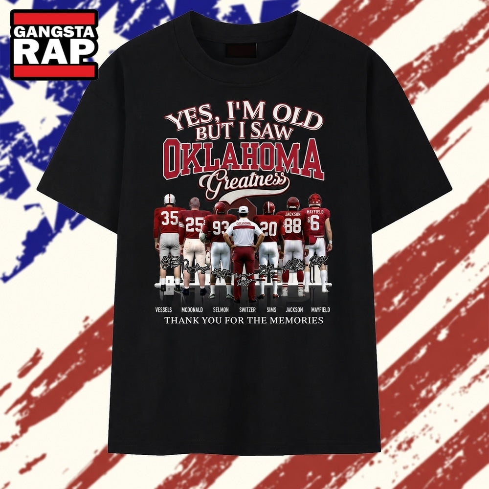 Yes I’m Old But I Saw Oklahoma Greatness Signatures Vintage T Shirt
