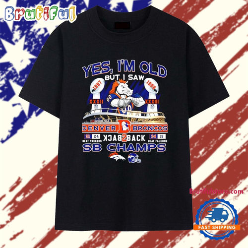 Yes I’m old but I saw Denver Broncos 2025 SB Champs back to back mascot T Shirt
