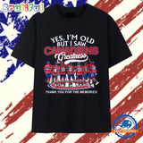 Yes I’m Old But I Saw Montreal Canadiens Greatness 2025 Vintage T Shirt